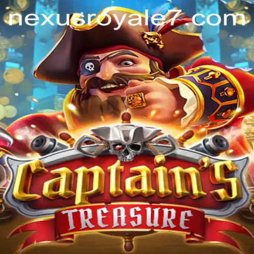CaptainssTreasure: Discover the Thrills in Nexus Royale