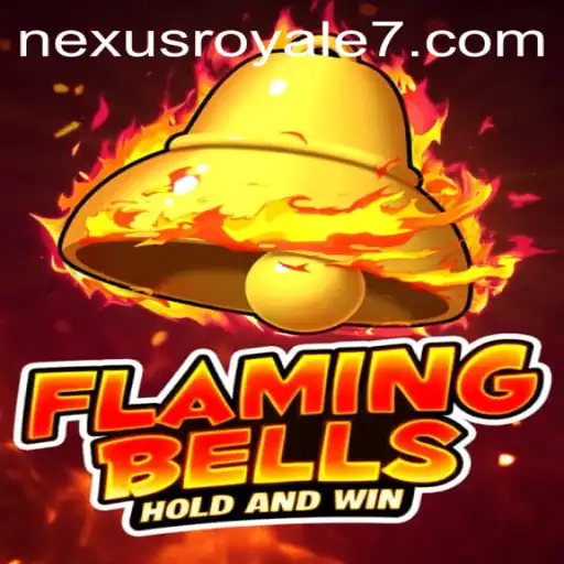 FlamingBells: A Dive into Nexus Royale's Exciting Gaming World