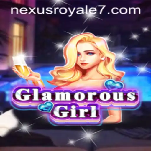 Discover the Enchanting World of GlamorousGirl: A Guide to Nexus Royale