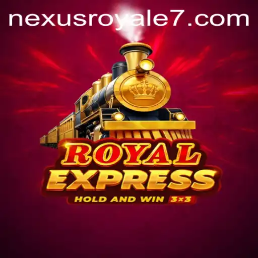 Exploring the Fascinating World of RoyalExpress: A Dive into Nexus Royale